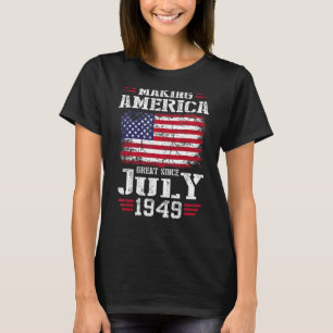 Mens machen Amerika seit Juli 1949 zum großen Gebu T-Shirt