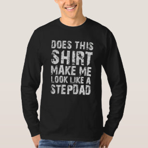 Mens macht Stepdad Stepfather T-Shirt