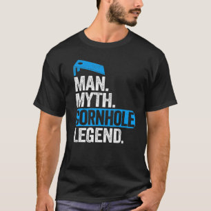 Mens Man Myth Cornhole Legend Daddy Cornole Vater T-Shirt