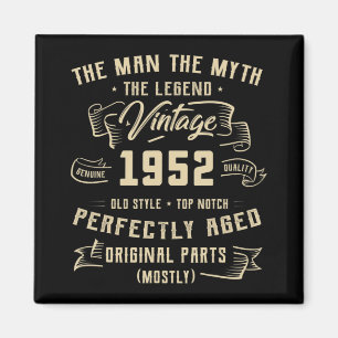 Mens Man Myth Legend 1952 70. Geburtstag T-Shirt f Magnet