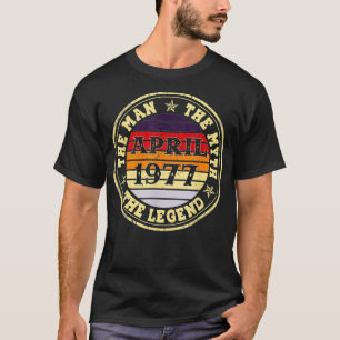 Mens Man Myth Legend April 1977 45. Geburtstagsges T-Shirt