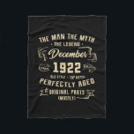 Mens Man Myth Legend December 1922 100th Birthday Fleecedecke<br><div class="desc">Mens Man Myth Legend December 1922 100th Birthday Gift 100 Yrs Gift. Perfect gift for your dad, mom, papa, men, women, friend and family members on Thanksgiving Day, Christmas Day, Mothers Day, Fathers Day, 4th of July, 1776 Independent day, Veterans Day, Halloween Day, Patrick's Day</div>