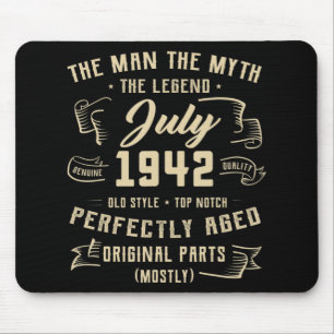 Mens Man Myth Legend Juli 1942 80. Geburtstagsgesc Mousepad