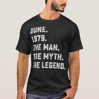 Mens Man Myth Legend Juni 1979 42. Geburtstag T-Sh T-Shirt