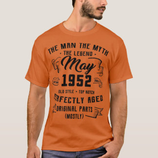 Mens Man Myth Legend Mai 1952 70. Geburtstagsgesch T-Shirt