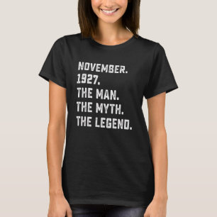 Mens Man Myth Legend November 1927 95. Geburtstag T-Shirt