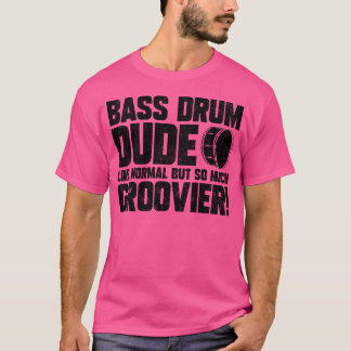 Mens Marching Band Drummer Funny Bass Drum Typ T-Shirt