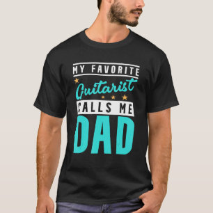 Mens Mein Lieblings-Gitarrist nennt mich Vater Git T-Shirt