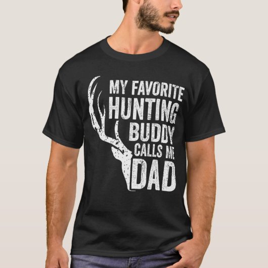 Mens mein Lieblings-Jagdbuddy nennt mich Vater Hir T-Shirt (Vorderseite)