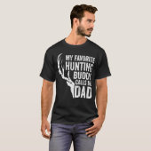 Mens mein Lieblings-Jagdbuddy nennt mich Vater Hir T-Shirt (Vorne ganz)