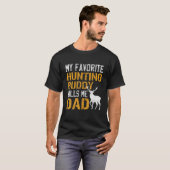 Mens mein Lieblings-Jagdbuddy nennt mich Vater Hir T-Shirt (Vorne ganz)