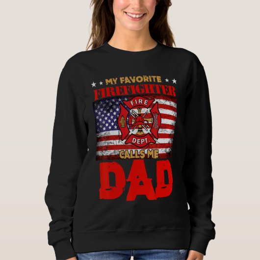 Mens Mein Lieblingsfeuerwehrmann nennt mich Vater  Sweatshirt (Vorderseite)