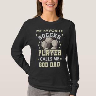 Mens Mein Lieblingsfußballspieler nennt mich Gott- T-Shirt
