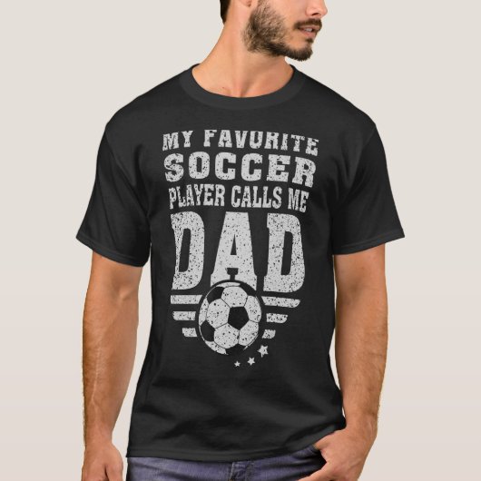 Mens mein Lieblingsfußballspieler nennt mich Vater T-Shirt (Vorderseite)