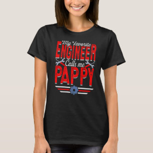 Mens mein Lieblingsingenieur nennt mich Pappy Engi T-Shirt