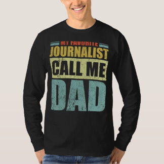 Mens Mein Lieblingsjournalist nennt mich Vater Vat T-Shirt
