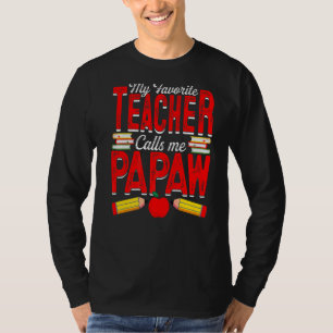 Mens Mein Lieblingslehrer nennt mich Papaw-Unterri T-Shirt