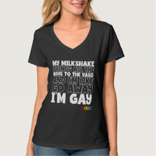 Mens mein Milkshake bringt alle Jungs bis zum Ende T-Shirt