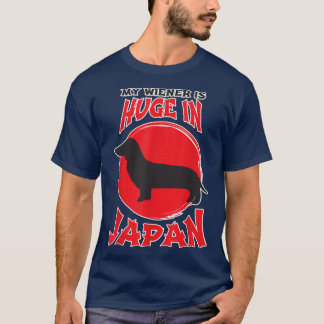 Mens meine Dackel ist groß in Japan Unglaublich wi T-Shirt