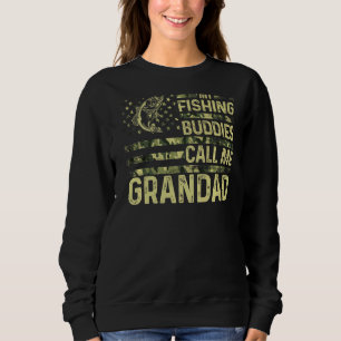 Mens meine Fischbuddies nennen mich Grandad Fun Pa Sweatshirt