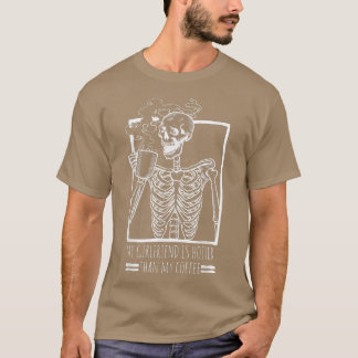 Mens meine Freundin ist heißer als mein Kaffee Dri T-Shirt