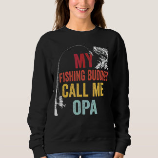 Mens meine Lieblings-Angelbuddies nennen mich Opa Sweatshirt
