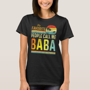 Mens Meine Lieblings-Leute nennen mich Baba Vater  T-Shirt