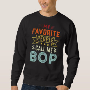 Mens meine Lieblings-Leute nennen mich Bop Retro V Sweatshirt