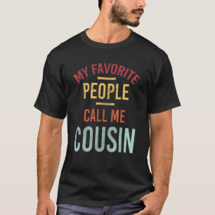 Mens Meine Lieblings-Leute nennen mich Cousin Vint T-Shirt