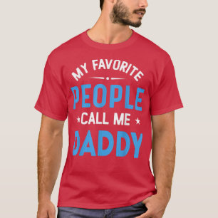 Mens meine Lieblings-Leute nennen mich Daddy, Funn T-Shirt