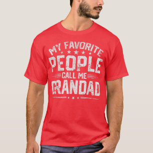 Mens meine Lieblings-Leute nennen mich Grandad Fun T-Shirt