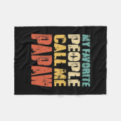 Mens Meine Lieblings-Leute nennen mich Papaw Funny Fleecedecke (Vorderseite (Horizontal))