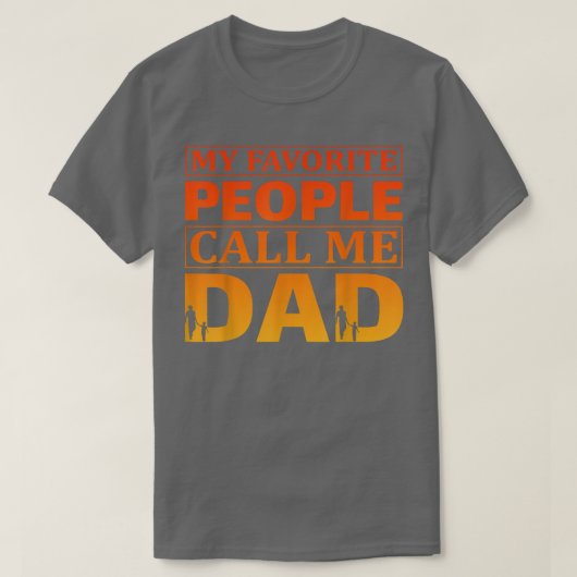 Mens Meine Lieblings-Leute nennen mich Vater Vater T-Shirt (Design vorne)