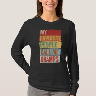 Mens meine Lieblingsmenschen nennen mich Grampen f T-Shirt