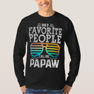 Mens Meine Lieblingsmenschen nennen mich Papaw-Son T-Shirt