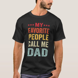 Mens Meine Lieblingsmenschen nennen mich Vater Vat T-Shirt