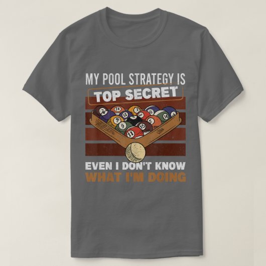 Mens meine Pool-Strategie ist Top Secret Retro Poo (Design vorne)