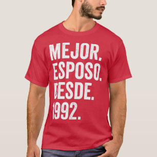Mens Mejor Esposo Desde 1992 30. Hochzeitstag T-Shirt