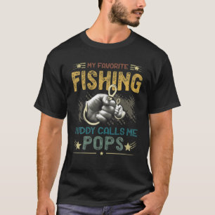 Mens Mens mein Lieblings-Angelbuddy nennt mich Pop T-Shirt