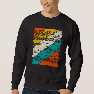 Mens Mens Vatertag Behielt ich alle Witze meines V Sweatshirt