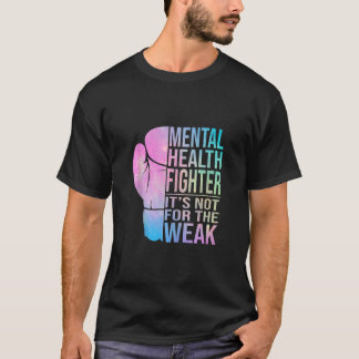Mens Mental Health Fighter Mental Health Awareness T-Shirt