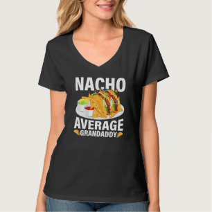 Mens mexikanische Food Nacho Durchschnitt Großvate T-Shirt