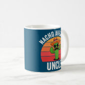 Mens mexikanische Nacho Average Onkel Funny Vather Kaffeetasse (VorderseiteRechts)