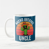 Mens mexikanische Nacho Average Onkel Funny Vather Kaffeetasse (Links)