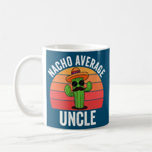 Mens mexikanische Nacho Average Onkel Funny Vather Kaffeetasse
