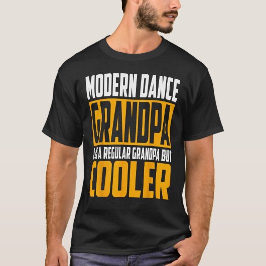 Mens Modern Dance Grandpa   Like a Regular Grandpa T-Shirt (Vorderseite)