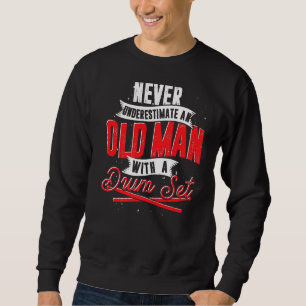 Mens Musician Drum Set Remüde Drummer Music Drum Sweatshirt