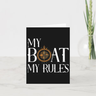 Mens My Boat My Rules Schiffskapitän Nautica Karte