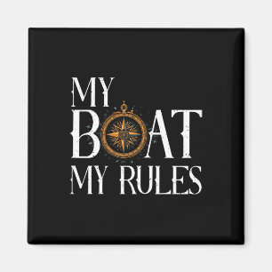 Mens My Boat My Rules Schiffskapitän Nautica Magnet