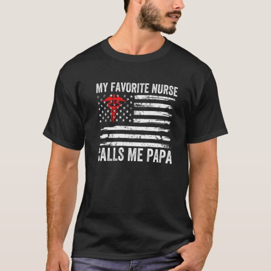 Mens My Favorite Nurse nennt mich Papa American Fl T-Shirt (Vorderseite)